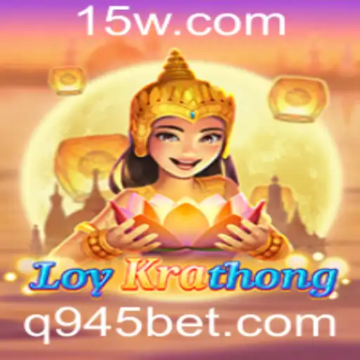 LoyKrathong: Explorando o Fascinante Jogo com 945bet